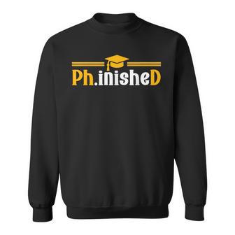 Phd Phinished Phd Graduation 2026 Sweatshirt - Thegiftio UK