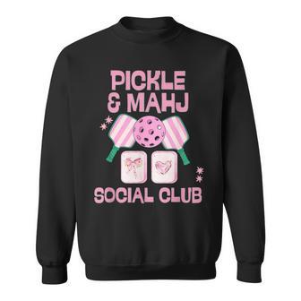 Pickle And Mahj Mahjong And Pickleball Social Club Mah Jong Sweatshirt - Thegiftio