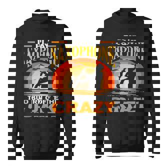 Play Saxophone Saxophonist Saying Music Jazz Tank Top Sweatshirt Unisex | Mazezy