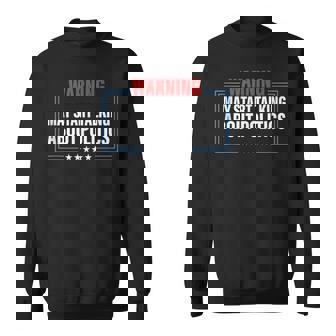 Political Warning May Start Talking About Politics Tank Top Sweatshirt Unisex | Mazezy