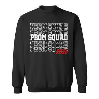 Prom Squad 2026 Graduate Prom Class Of 2026 Sweatshirt | Seseable CA