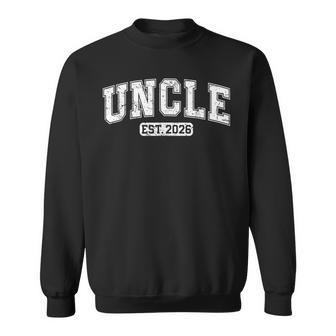 Promoted To Uncle Est 2026 Uncle To Be First Time Uncle Sweatshirt - Thegiftio UK