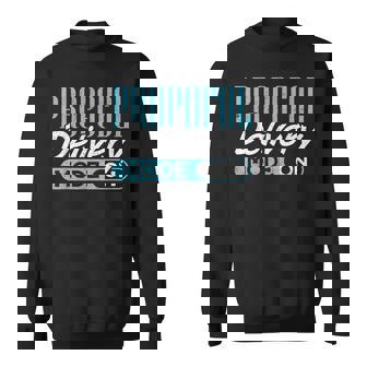 Propofol Delivery Mode On 麻酔科医 スウェットシャツ - Kawaiitshirt