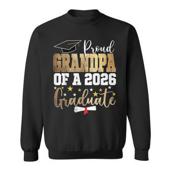Proud Grandpa Of A 2026 Graduate Grandpa Graduation 2026 Sweatshirt - Thegiftio UK