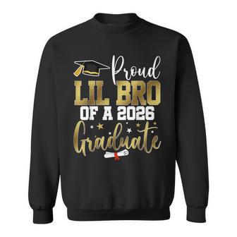 Proud Lil Bro Of A Class Of 2026 Graduate Senior Graduation Sweatshirt - Thegiftio UK