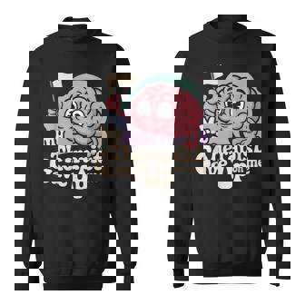 My Therapist Gave Up On Me Brain Therapy Mental Health Sweatshirt Unisex | Mazezy