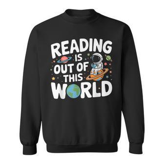 Reading Is Out Of This World Space Books Lover Sweatshirt - Thegiftio UK