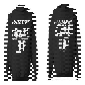 Relatable Therapist Humor Anxiety Depression Saying Sweatshirt Unisex | Mazezy