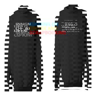 Retro Coffee And Scrapbooking Lover Scrapbooker Sweatshirt Unisex | Mazezy