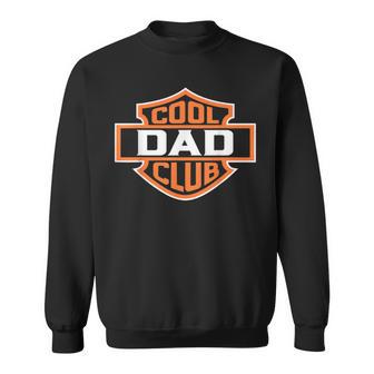 Retro Cool Dad Club Birthday Father's Day For Men Sweatshirt | Seseable CA