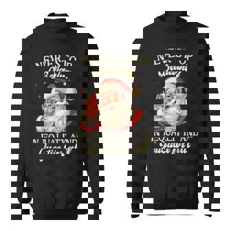 Retro Santa Never Stop Believing In Equality Justice For All Sweatshirt | Seseable CA