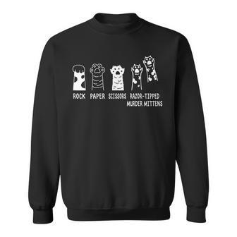 Rock Paper Scissors Razor-Tipped Murder Mittens Cute Cats Sweatshirt - Thegiftio UK