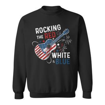 Rocking The Red White And Blue Guitar 4Th Of July Musician Sweatshirt - Thegiftio UK
