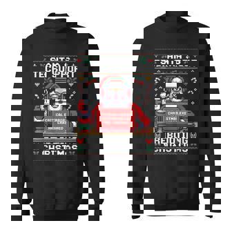 Santa's Tech Support Rebooting Christmas White Sweats Sweatshirt | Mazezy