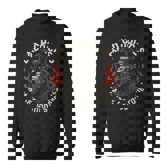 Sasquatch Bad Choices Make Goodtories 面白い 皮肉 スウェットシャツ - Kawaiitshirt