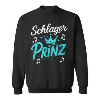 Schlager Prinz -Chlagerchlagerparty Sweatshirt - Geschenkecke