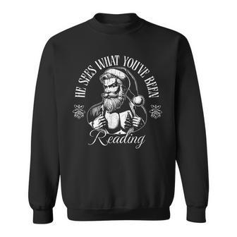 He Sees What You've Been Reading Christmas Santa Book Sweatshirt - Thegiftio UK