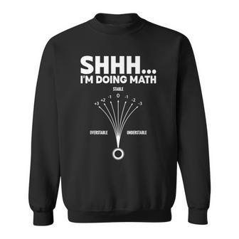 Shhh I'm Doing Math Disc Golf Sweatshirt Unisex | Mazezy