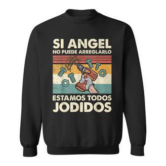 Si Angel No Puede Arreglarlo Estamos Jodidos Angel Camisa de entrenamiento - Regaloses