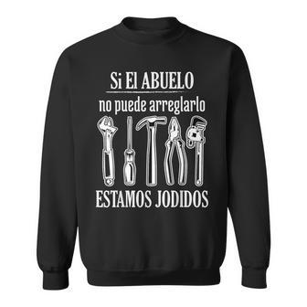 Si El Abuelo No Puede Arreglarlo Estamos Jodidos Dia Padre Camisa de entrenamiento - Regaloses