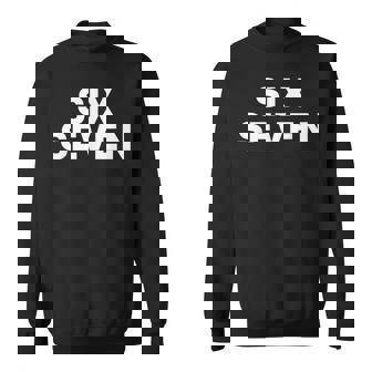 Six Seven 6 7 Meme Internet Joke Viral Trend Sweatshirt - Seseable