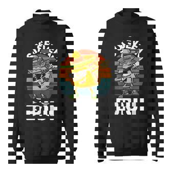 Six Seven 6 7 Meme Dabbing Taco Cinco De Mayo Food Dab Bruh Sweatshirt Unisex | Mazezy