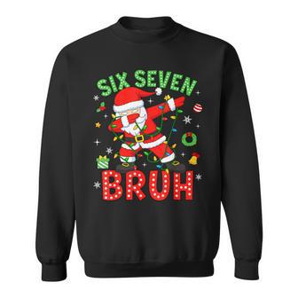 Six Seven 67 Gen Z Alpha Meme Bruh Christmas Dabbing Santa Sweatshirt - Thegiftio UK