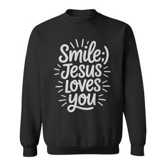 Smile Loves You Jesus Religious Faith Christian Sweatshirt Unisex | Mazezy