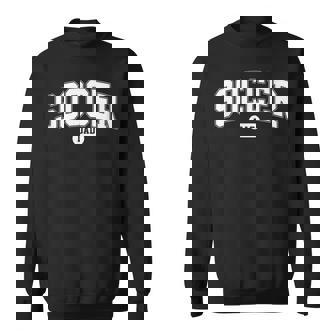 Soccer Dad Soccer Fan Father's Day Sweatshirt - Thegiftio