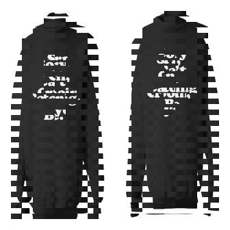 Sorry Can't Cartooning Bye Cartooning Lover Sweatshirt Unisex | Mazezy