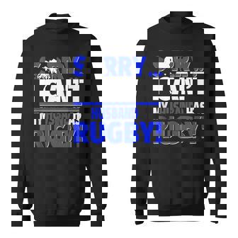 Sorry My Husband Has Rugby Tank Top Sweatshirt Unisex | Mazezy