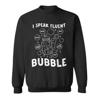 Speech Language Pathologist Speak Fluent Bubble Slp Therapy Sweatshirt | Mazezy