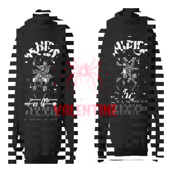 My Spider Is My Valentine Quirky Arachnid Lover Valentine's Sweatshirt Unisex | Mazezy