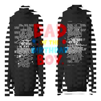 Spider Web Family Matching Dad Of The Birthday Boy Sweatshirt Unisex | Mazezy