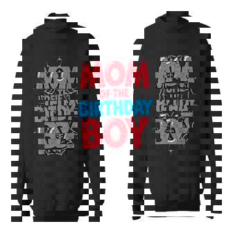 Spider Web Mom Of The Birthday Boy Party Sweatshirt Unisex | Mazezy