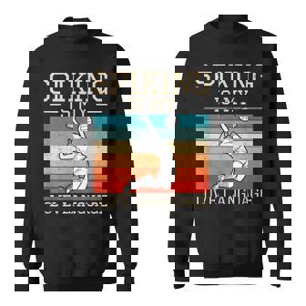 Spiking Is My Love Language Volleyball Players Spikers Sweatshirt Unisex | Mazezy