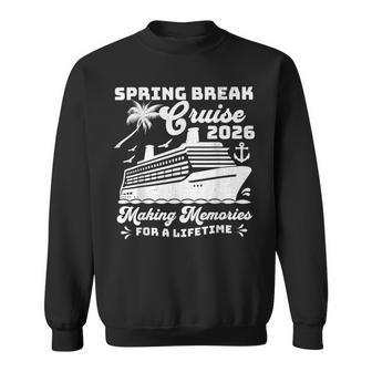 Spring Break Cruise 2026 Matching Family Group Vacation Trip Sweatshirt - Thegiftio UK