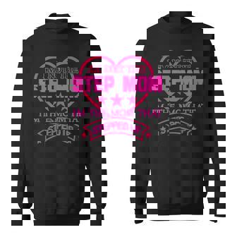 Stepped Up Strong Motherhood Not Just Step Mom Love Sweatshirt Unisex | Mazezy