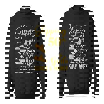 Stepping Into My 50Th Birthday With Gods Grace And Mercy Sweatshirt | Mazezy