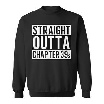 Straight Outta Chapter 39 cute Book Lover Reader Sweatshirt - Thegiftio UK