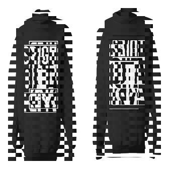 Straight Outta Kenya Sweatshirt Unisex | Mazezy