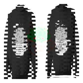 Succulent Cactus Lover Fueled By Plants Gardening Botany Sweatshirt Unisex | Mazezy