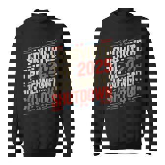 I Survived 2025 Shutdown Political Humor Vintage Quote Sweatshirt Unisex | Mazezy