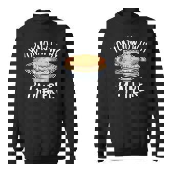 Sweet Potato Casserole You Know Why I'm Here Sweatshirt Unisex | Mazezy