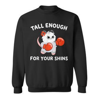 Tall Enough For Your Shins Boxing Cat Sweatshirt - Thegiftio UK