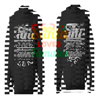 Tamales Lover Santa Mexican Food Hispanic Christmas Sweatshirt Unisex | Mazezy