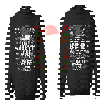 Tech Support I'm Here To Delete Your Cookies Xmas It Sweatshirt | Mazezy