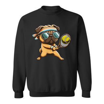 Tennis Pug Dog With Sunglasses And Racket Match Day Sweatshirt Unisex | Mazezy