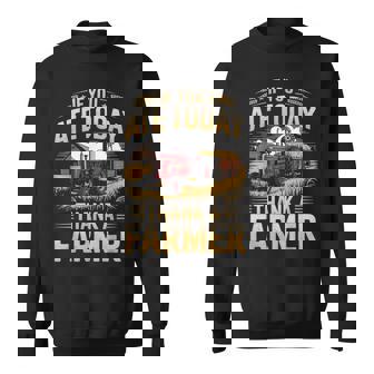 Thank A Farmer Agriculture Farm Rancher Farming Farmer Sweatshirt Unisex | Mazezy