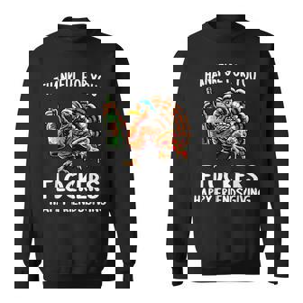 Thankful For You Flockers Happy Friendsgiving Thanksgiving Sweatshirt - Thegiftio